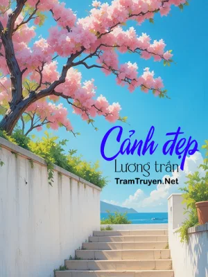 Ảnh bìa của Cảnh Đẹp Lương Trần – Đại Cô Nương