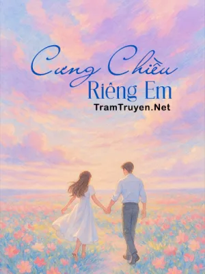 Ảnh bìa của Cưng Chiều Riêng Em – Thời Tinh Thảo