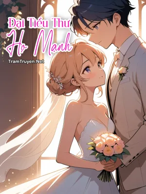 Ảnh bìa của Đại Tiểu Thư Họ Mạnh – Võng Nhược