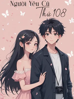 Ảnh bìa của Người Yêu Cũ Thứ 108