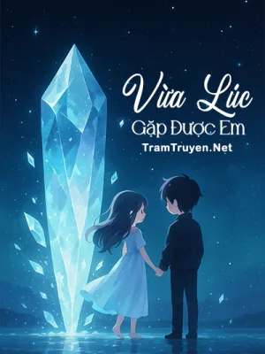 Ảnh bìa của Vừa Lúc Gặp Được Em – Tàng Châu