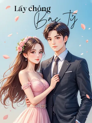 Ảnh bìa của Lấy Chồng Bạc Tỷ