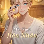 Mật Ngọt Hôn Nhân Thumbnav
