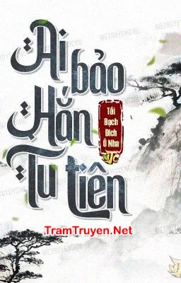 Ảnh bìa của Ai Bảo Hắn Tu Tiên