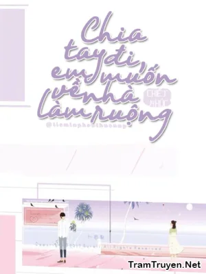 Ảnh bìa của Chia Tay Đi, Em Muốn Về Nhà Làm Ruộng