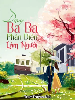 Ảnh bìa của Dạy Baba Phản Diện Làm Người