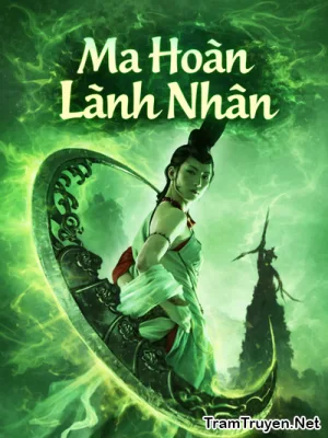 Ảnh bìa của Ma Hoàn Lãnh Nhân