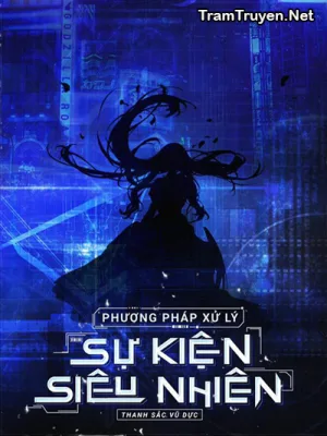 Ảnh bìa của Phương Pháp Xử Lý Sự Kiện Siêu Nhiên