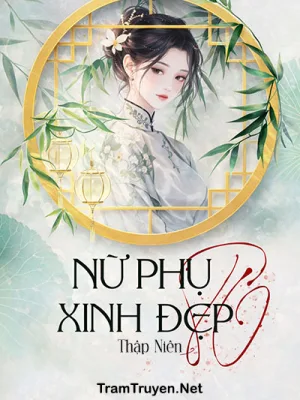 Ảnh bìa của Thập Niên 80: Nữ Phụ Xinh Đẹp