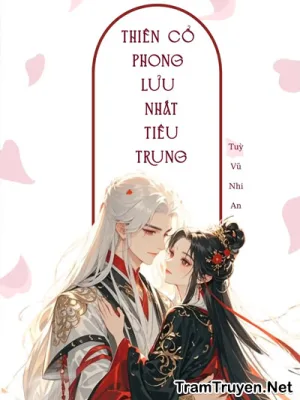 Ảnh bìa của Thiên Cổ Phong Lưu Nhất Tiếu Trung