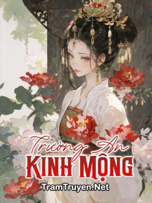 Ảnh bìa của Trường An Kinh Mộng