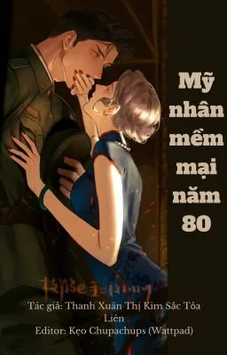 Ảnh bìa của Mỹ Nhân Mềm Mại Năm 80