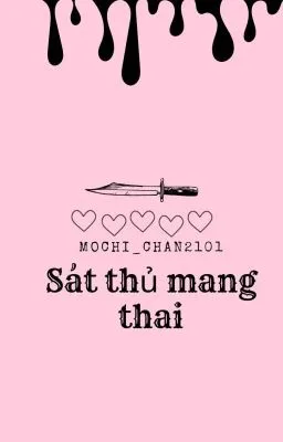 Ảnh bìa của Sát Thủ Mang Thai [Đam Mỹ 18+]