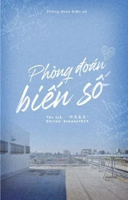 Ảnh bìa của [Bác Chiến] Phỏng Đoán Biến Số