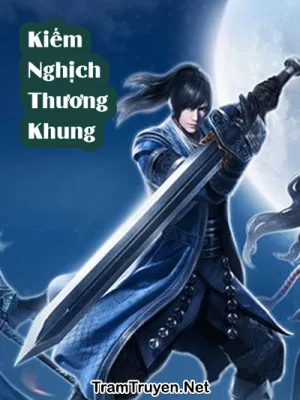 Ảnh bìa của Kiếm Nghịch Thương Khung