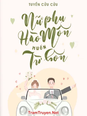 Ảnh bìa của Nữ Phụ Hào Môn Muốn Từ Hôn