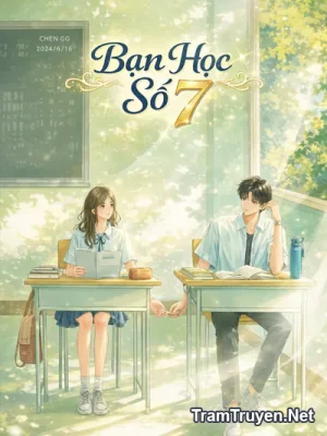 Ảnh bìa của Bạn Học Số 7 – Nam Tri Bắc