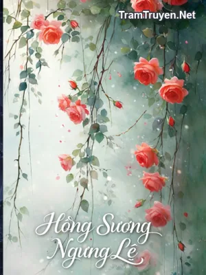 Ảnh bìa của Hồng Sương Ngưng Lệ – Tú Miêu