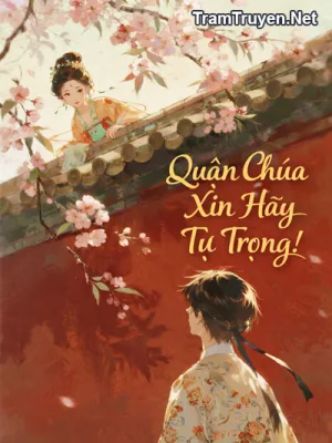 Ảnh bìa của Quận Chúa Xin Hãy Tự Trọng!