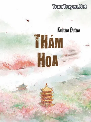 Ảnh bìa của Thám Hoa – Khương Đường