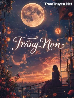 Ảnh bìa của Trăng Non – Nhàn Từ