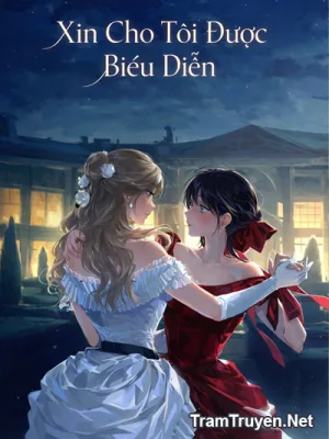 Ảnh bìa của Xin Cho Chính Tôi Được Biểu Diễn