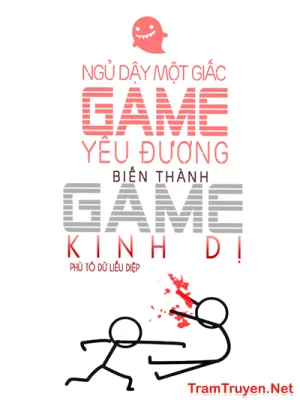 Ảnh bìa của Ngủ Dậy Một Giấc, Game Yêu Đương Đã Biến Thành Game Kinh Dị