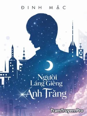 Ảnh bìa của Người Láng Giềng Của Ánh Trăng