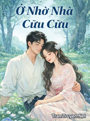 Ảnh bìa của Ở Nhờ Nhà Cữu Cữu