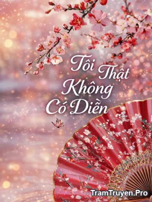 Ảnh bìa của Tôi Thật Không Có Diễn